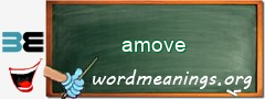 WordMeaning blackboard for amove